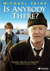 Is Anybody There (2008)2.jpg